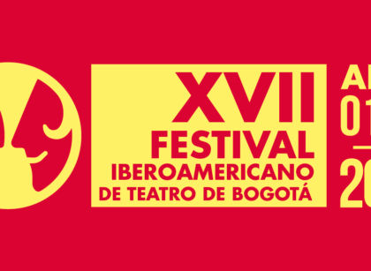 Inicia el XVII Festival Iberoamericano de Teatro en Bogotá